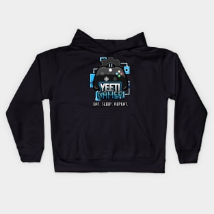 Yeet Gamer - Video Games Trendy Graphic Saying - Eat Sleep Repeat Kids Hoodie